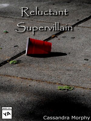 cover image of Reluctant Supervillain